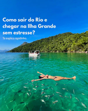 Como chegar na Ilha Grande saindo do Rio de Janeiro: guia prático com todas as opções
