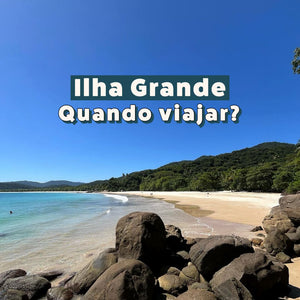 Ilha Grande: O Destino Perfeito em Qualquer Estação - Descubra Quando Ir e O Que Fazer!